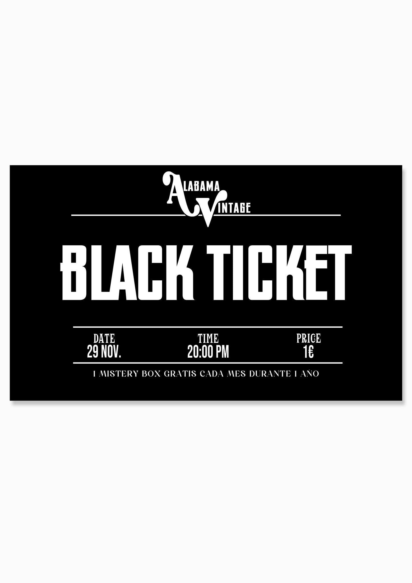 BLACK FRIDAY TICKET 